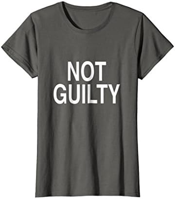 NOT GUILTY Shirt Funny Prison Jail Criminal Tee Shirt Gift