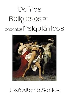 Livro Delírios Religiosos em Pacientes Psiquiátricos