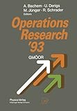 Image de Operations Research ’93: Extended Abstracts of the 18th Symposium on Operations Research held at the University of Cologne September 1–3, 1993 (SY