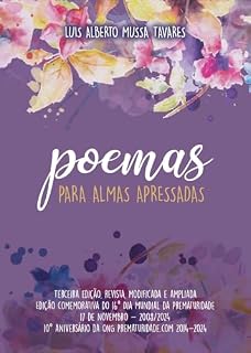 Livro Poemas para Almas Apressadas: Terceira edição: revista, modificada e ampliada
