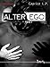 Alter ego: #tome 1 (Red Romance) (French Edition) by Caprice Lp, Caprice L. P.