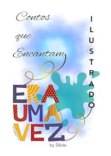 Livro Contos que encantam: Era uma vez