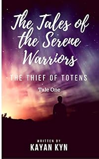 Livro The Tales of the Serene Warriors: The Thief of Totens