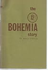 The Bohemia story