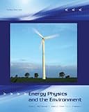 Energy, Physics and the Environment, McFarland, E. L. and Hunt, J. L., 1426624336