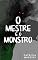 Livro O Mestre e o Monstro