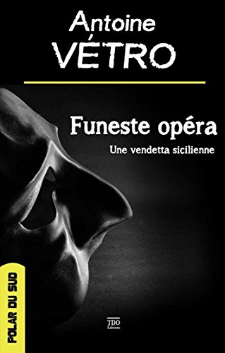 Funeste opéra