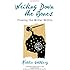 Writing Down the Bones: Freeing the Writer Within, 2nd Edition