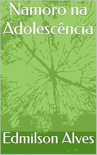 Livro Namoro na Adolescência