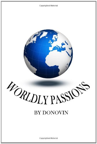 Wordly Passions