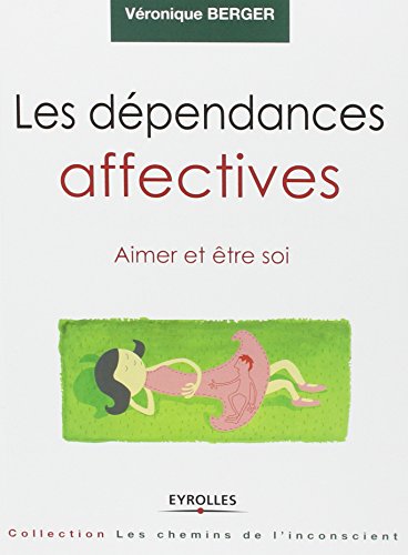 Les  dépendances affectives