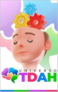 Livro Universo TDAH: Compreendendo o Cérebro com TDAH, Superando a Procrastinação e Dominando a Atenção (Saúde Mental)