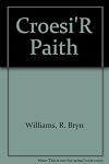 Croesi'R Paith