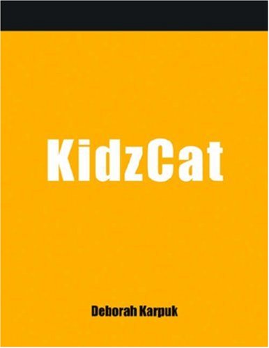Kidzcat: A How-to-do-it Manual for Cataloging Children's...
