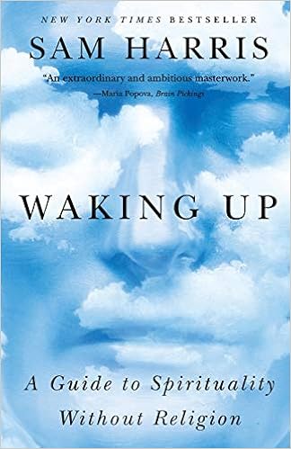 Amazon Fr Waking Up A Guide To Spirituality Without Religion Harris Sam Livres