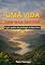 Livro Uma vida com mais sentido: O guia prático da psicologia do Bem-Estar