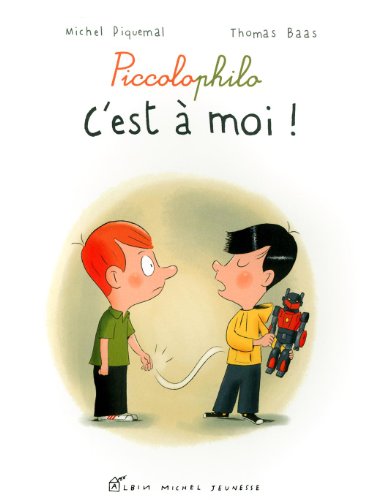 C'Est À Moi !: Piccolophilo (A.M. Docus) (French Edition) by Michel Piquemal