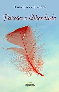 Livro Paixão e Liberdade