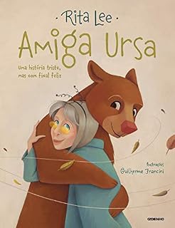 Livro Amiga ursa – Uma história triste, mas com final feliz