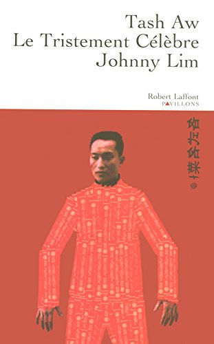 Le  tristement célèbre Johnny Lim