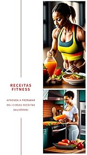 Livro Receitas Fitness: Para uma Vida Saudável
