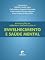 Livro Atualizações em geriatria e gerontologia VI: envelhecimento e saúde mental