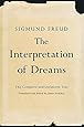 The Interpretation of Dreams: The Complete and Definitive Text