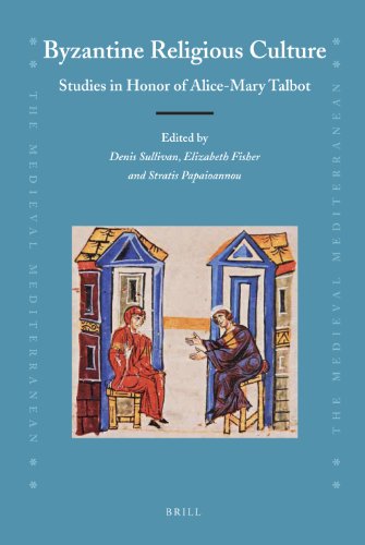 Byzantine Religious Culture (Medieval Mediterranean)