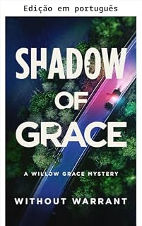 Livro Sombra de Grace (Um thriller do FBI com Willow Grace Livro 1)