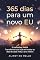 Livro 365 dias para um novo eu : 31 reflexões PARA Transformar sua vida em todos os dias de cada mês, o ano inteiro