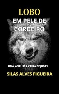 Livro LOBO EM PELE DE CORDEIRO: Uma análise à carta de judas