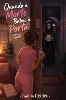 Livro Quando a Morte Bateu à Porta : (E Teve Que Esperar)