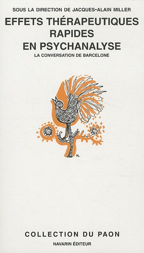 Effets thérapeutiques rapides en psychanalyse