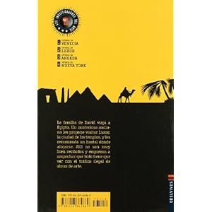 Intriga en Luxor (Los Investigadores Del Arte/ the Art Researchers) (Spanish Edition)