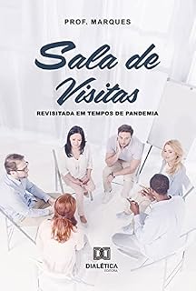 Livro Sala de Visitas: (revisitada em tempos de pandemia)