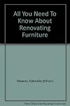 All You Need To Know About Renovating Furniture