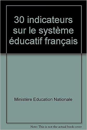 Amazonfr 30 Indicateurs Sur Le Système éducatif Français