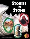 Stories in Stone: Grades 4-9 (Lawrence Hall of Science, University of California at Berkeley)
