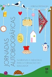 Livro Jornadas autobiográficas – Narrativas e memórias para a formação do educador