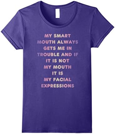 Womens My Smart Mouth Always Gets Me In Trouble T-Shirt Medium Purple