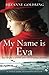 My Name is Eva: An absolutely gripping and emotional historical novel