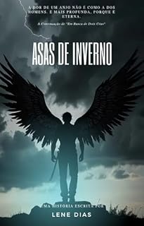 Livro Asas de Inverno (Em Busca de Dois Céus Livro 2)