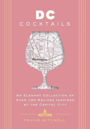 Cocktails: 180 Recipes with Delicious Food Pairings: Di Niso