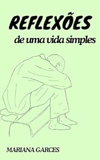 Livro Reflexões : de uma vida simples