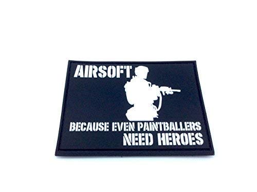 Airsoft Because Even Paintballers Need Heroes White Airsoft PVC Patch