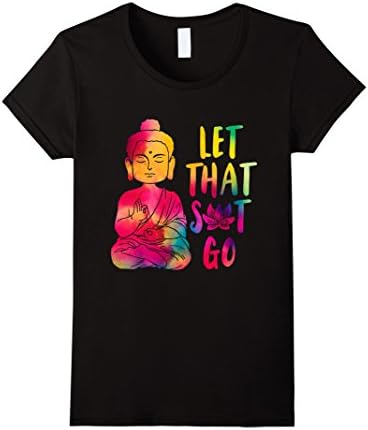 Women's LET THAT SH GO BUDDHA SHIRT XL Black
