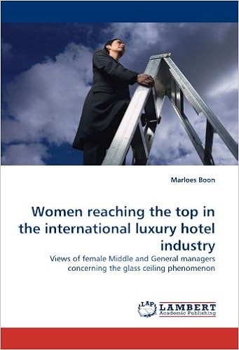 Women Reaching The Top In The International Luxury Hotel Industry