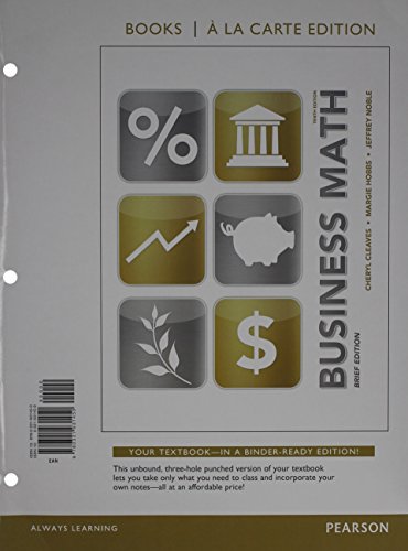 Business Math Brief, Books a la Carte Edition Plus MyMathLab -- Access Card Package (10th Edition)