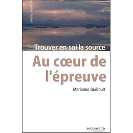 Au coeur de l'épreuve