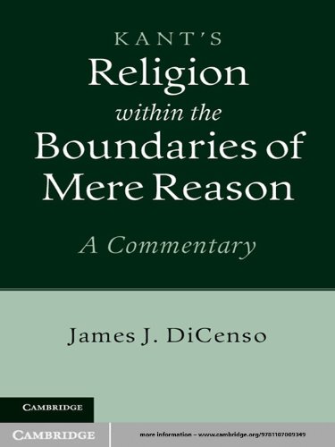 Kant Religion Within The Boundaries Of Mere Reason A Commentary Kindle Edition By Dicenso James J Politics Social Sciences Kindle Ebooks Amazon Com